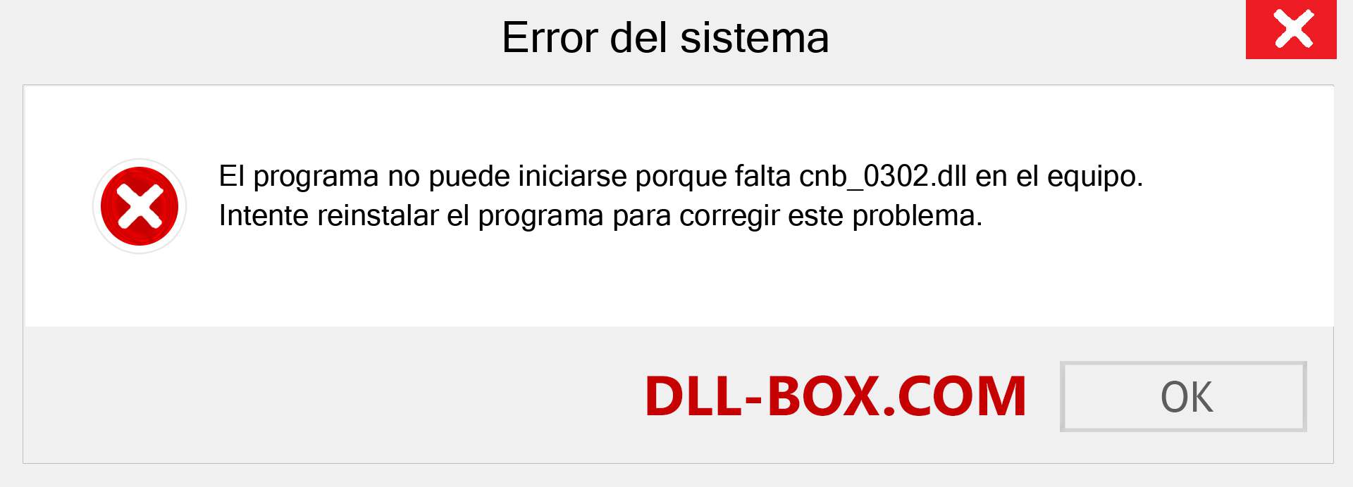 ¿Falta el archivo cnb_0302.dll ?. Descargar para Windows 7, 8, 10 - Corregir cnb_0302 dll Missing Error en Windows, fotos, imágenes